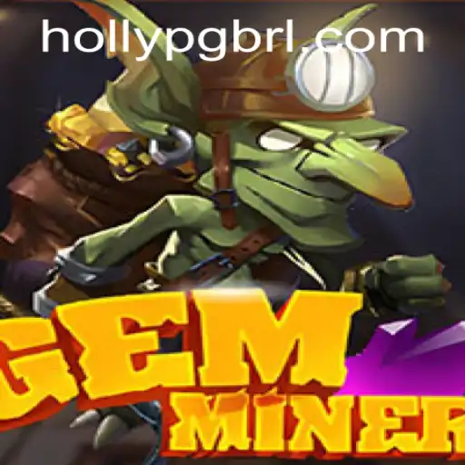 Unveiling GemMiner: A New Era in Online Gaming with HOLLYPG.COM