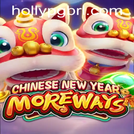 Discover the Exciting World of CHINESENEWYEARMOREWAYS at HOLLYPG.COM