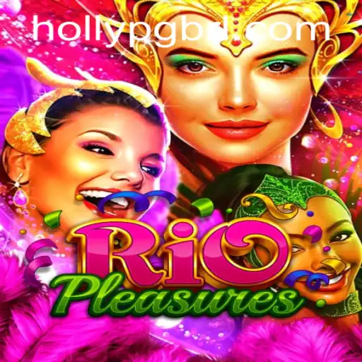 Exploring the Vibrant World of RioPleasures: The Ultimate Gaming Experience
